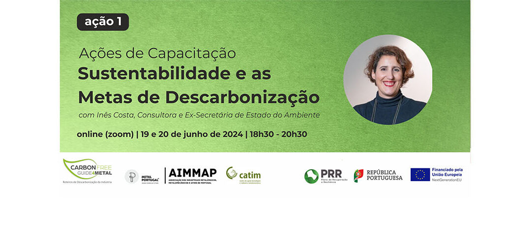 Ações de Capacitação: Sustentabilidade e as Metas de Descarbonização, 19 e 20 de junho