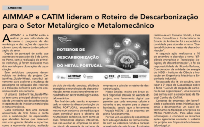 AIMMAP e CATIM lideram o Roteiro de Descarbonização para o Setor Metalúrgico e Metalomecânico