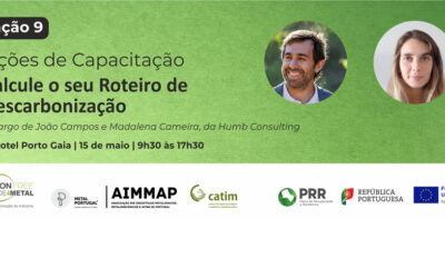 9ª Ação de Capacitação sobre o tema “Calcule o seu Roteiro de Descarbonização“, 15 de maio, V. N. Gaia, 9h30